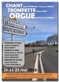 Route des Orgues 2016. Du 20 au 22 mai 2016 à Cintegabelle. Haute-Garonne.  19H00